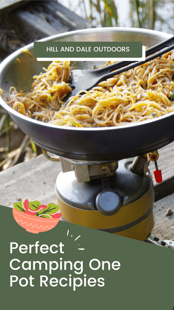 Perfect Camping One Pot Recipes (vegan options included) - Hill and Dale Outdoors
